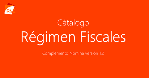 Catálogo de régimen fiscal - GNcys® Factura Electrónica 2024